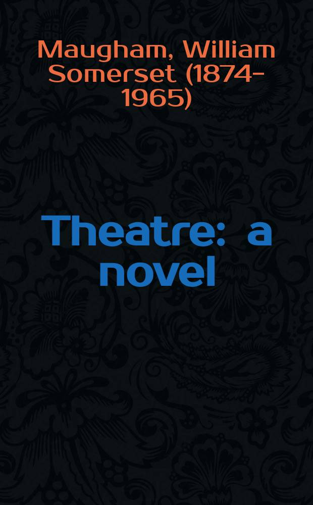 Theatre : a novel