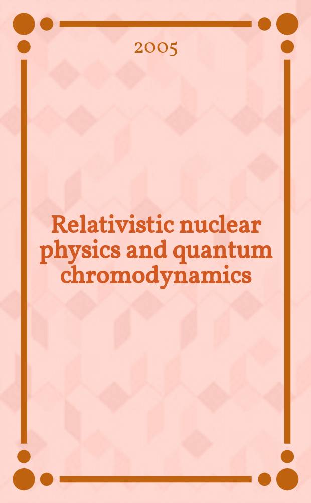 Relativistic nuclear physics and quantum chromodynamics : Proceedings of the XVII International Baldin seminar on high energy physics problems, ISHEPP XVII, Dubna, September 27 - October 2, 2004. Vol. 2