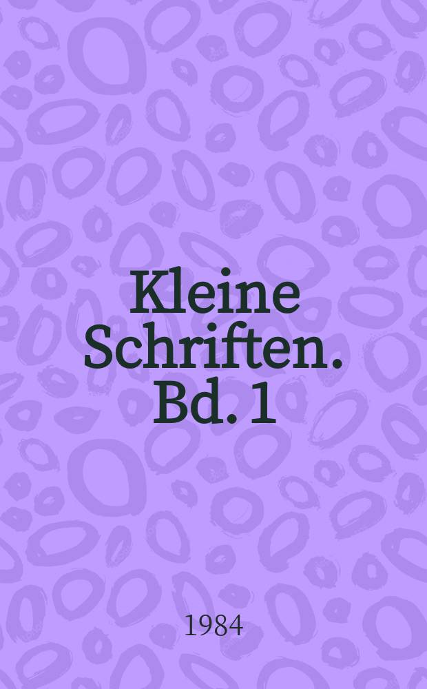 Kleine Schriften. Bd. 1 : Dichtung des Hoch-und Spätmittelalters = Поэзия раннего и позднего Средневековья