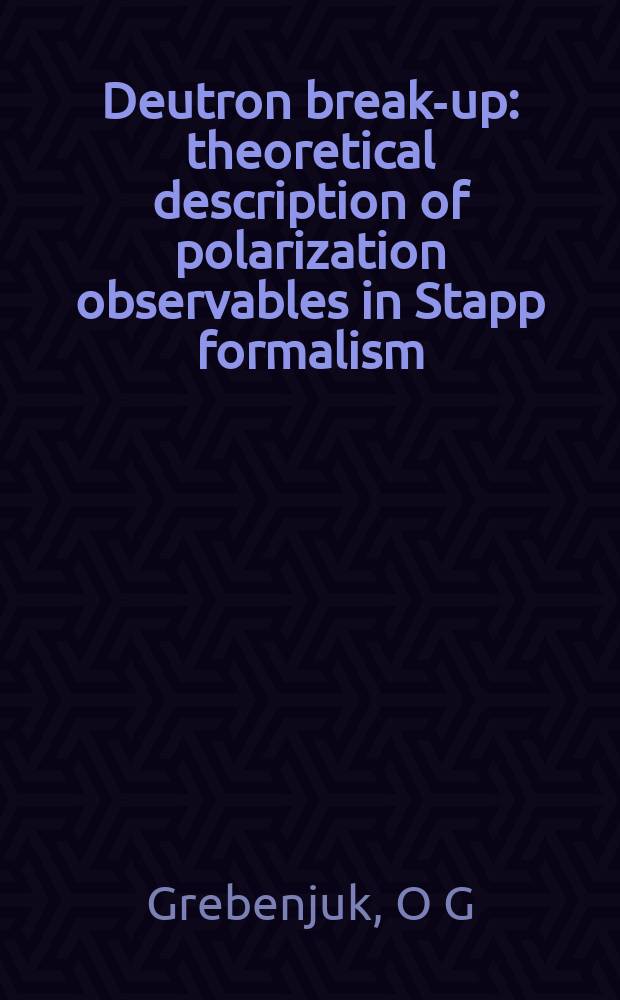 Deutron break-up: theoretical description of polarization observables in Stapp formalism