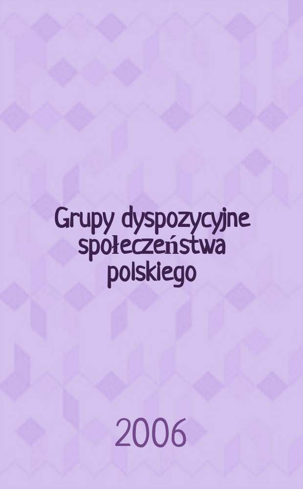 Grupy dyspozycyjne społeczeństwa polskiego = Группы подчинения польского общества