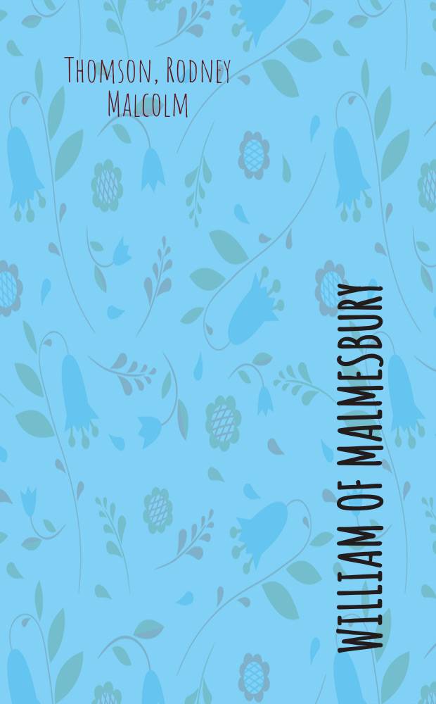 William of Malmesbury = Уильям Малмсбери