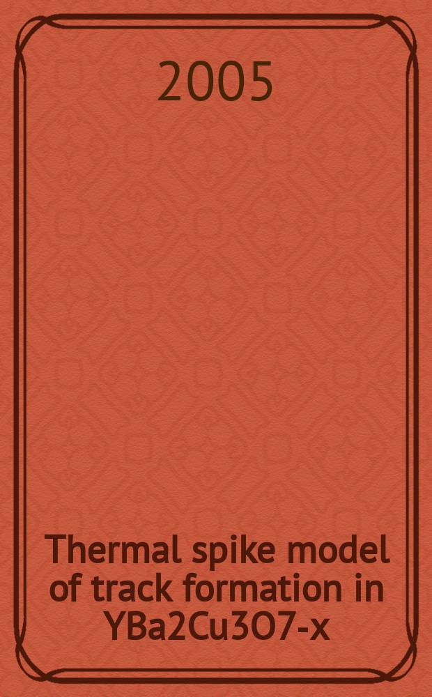 Thermal spike model of track formation in YBa2Cu3O7-x