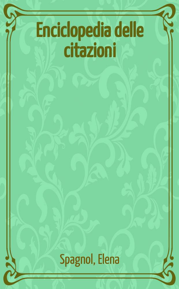 Enciclopedia delle citazioni = Энциклопедия цитат