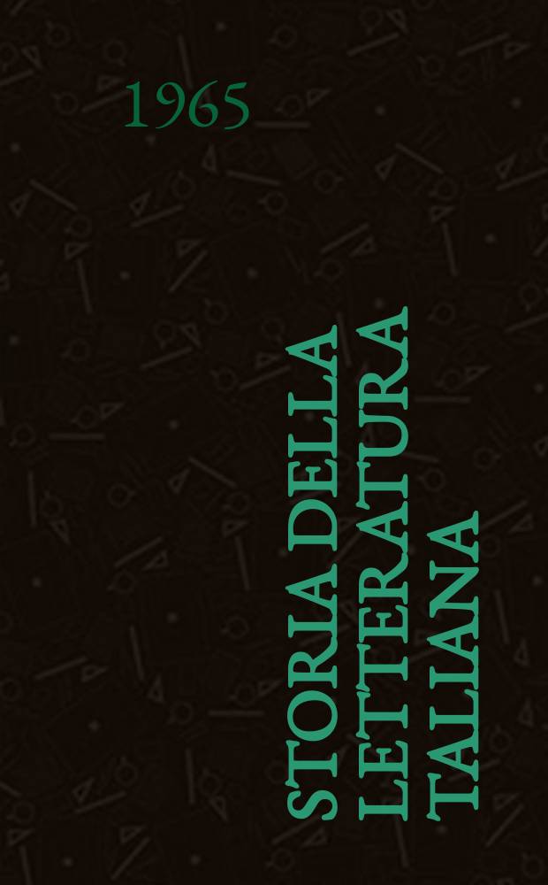 Storia della letteratura taliana = История итальянской литературы