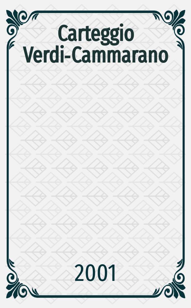 Carteggio Verdi-Cammarano (1843-1852) = Переписка Верди-Каммарано 1843-1852