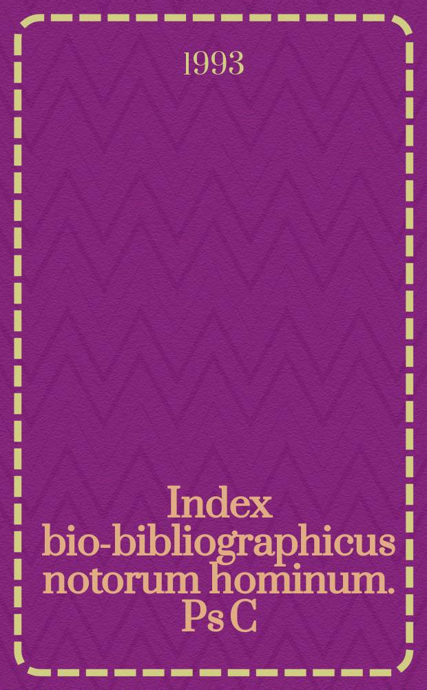 Index bio-bibliographicus notorum hominum. Ps C : Corpus alphabeticum
