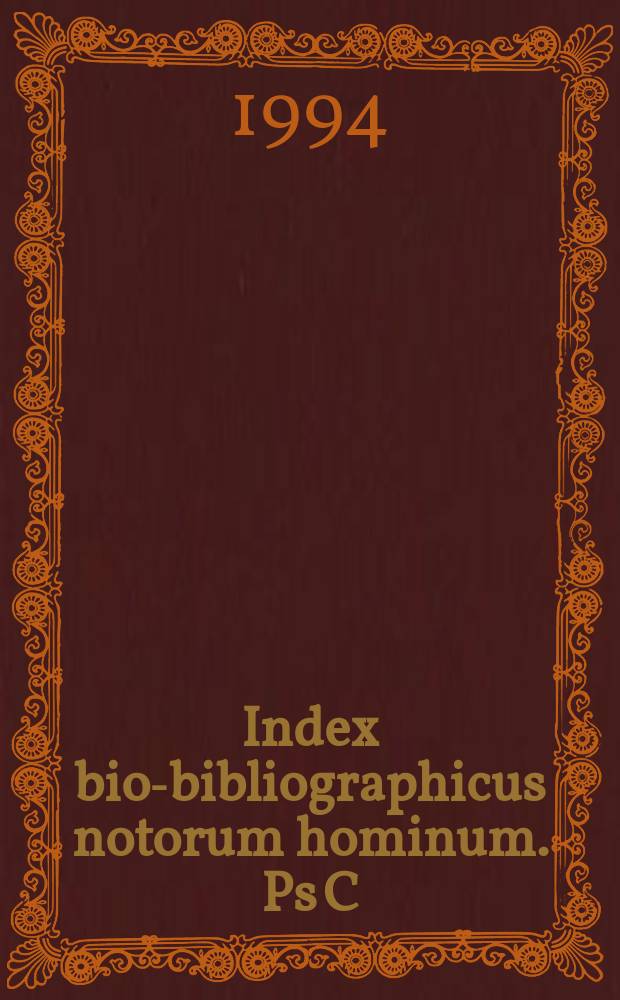 Index bio-bibliographicus notorum hominum. Ps C : Corpus alphabeticum