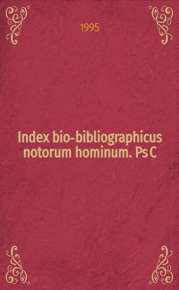Index bio-bibliographicus notorum hominum. Ps C : Corpus alphabeticum