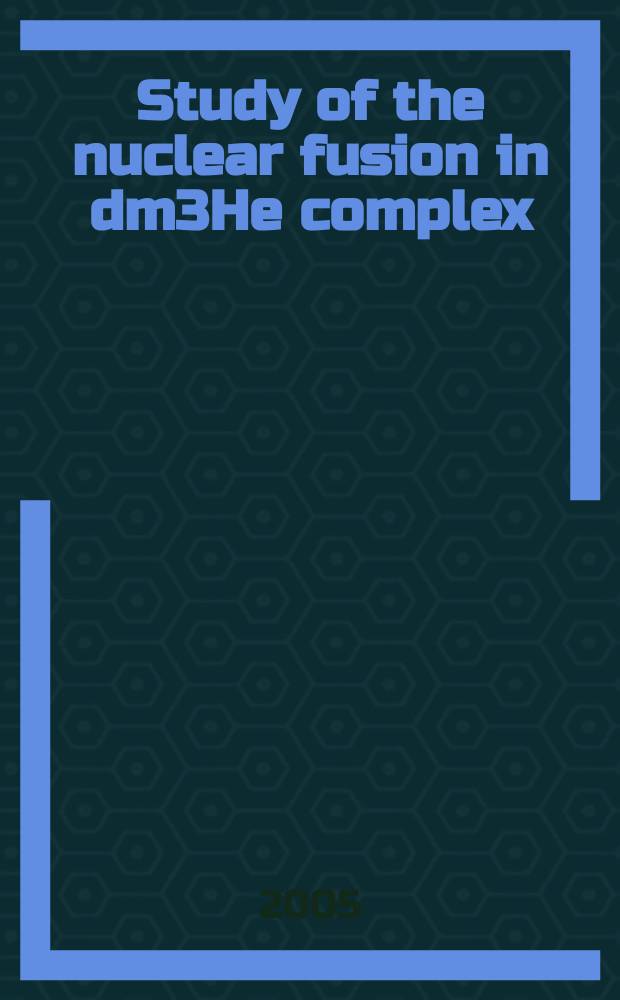Study of the nuclear fusion in dm3He complex