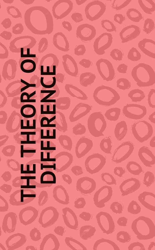 The theory of difference : readings in contemporary continental thought = Теория различия