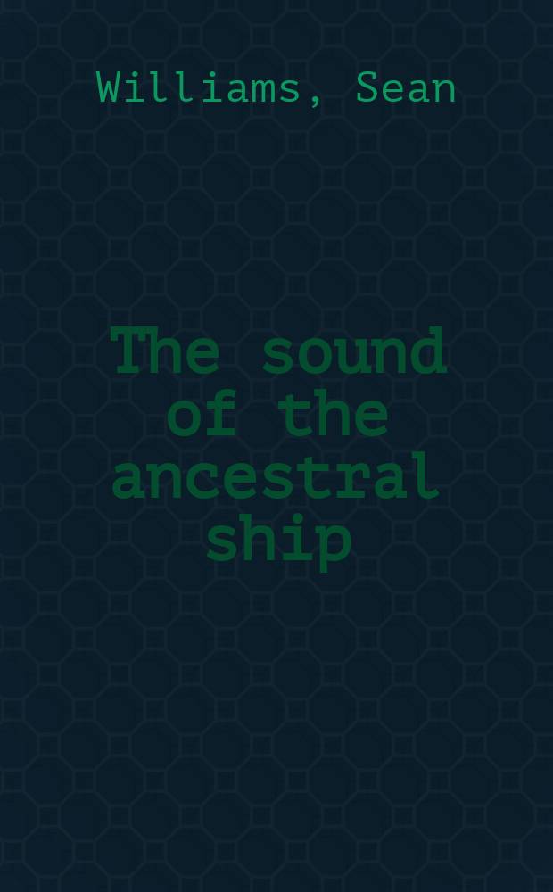 The sound of the ancestral ship : highland music of West Java = Звук родового корабля: музыка горцев Западной Явы