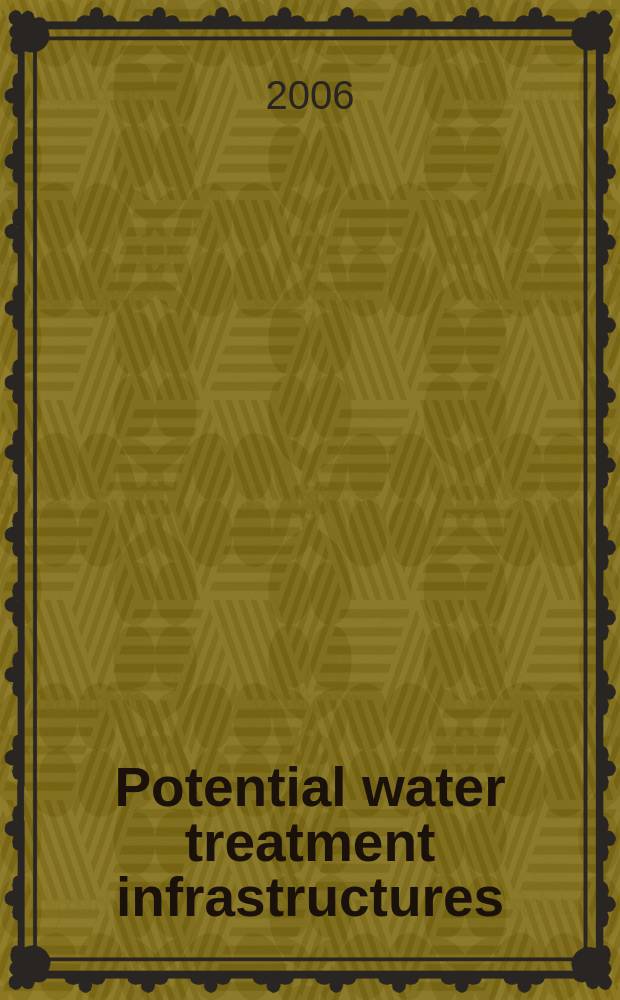 Potential water treatment infrastructures : report 2.3.1