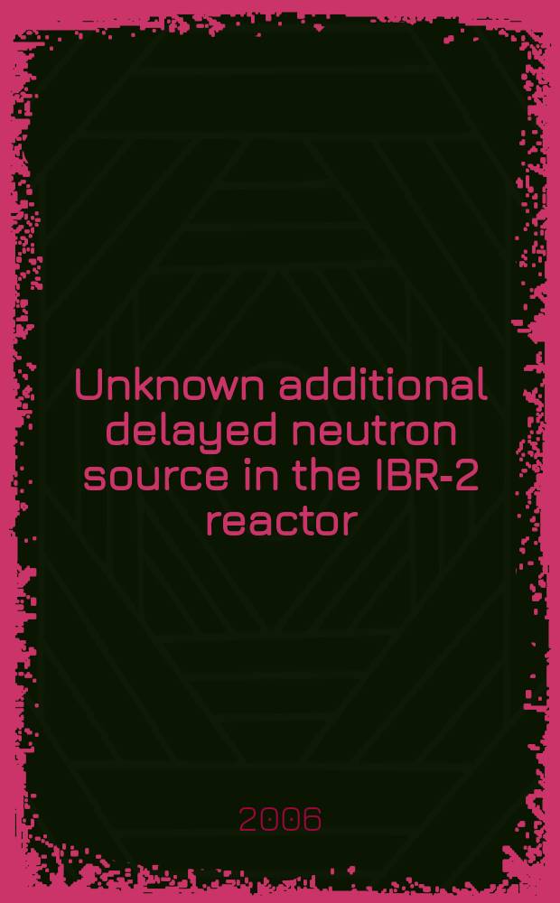 Unknown additional delayed neutron source in the IBR-2 reactor