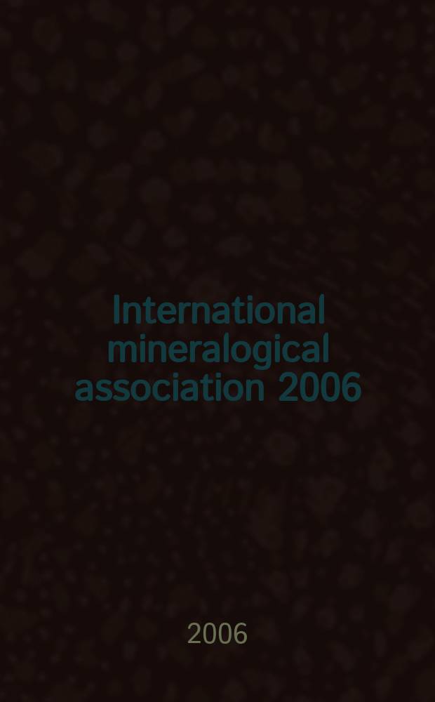 International mineralogical association 2006