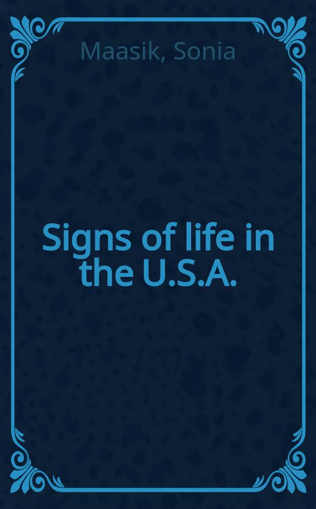 Signs of life in the U.S.A. : readings on popular culture for writers = Признаки жизни в США
