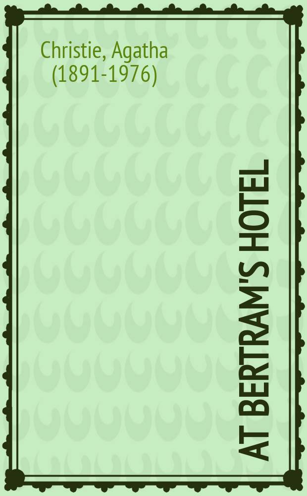 At Bertram's hotel
