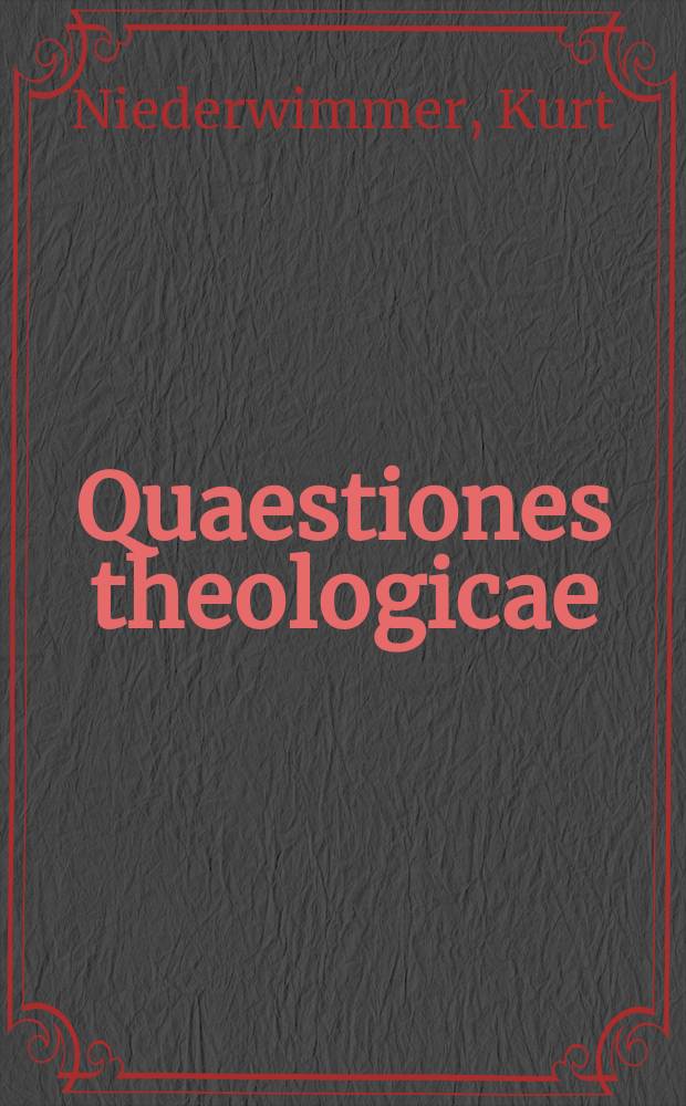 Quaestiones theologicae : gesammelte Aufs&auml;tze = Вопросы теологии: Избранные статьи