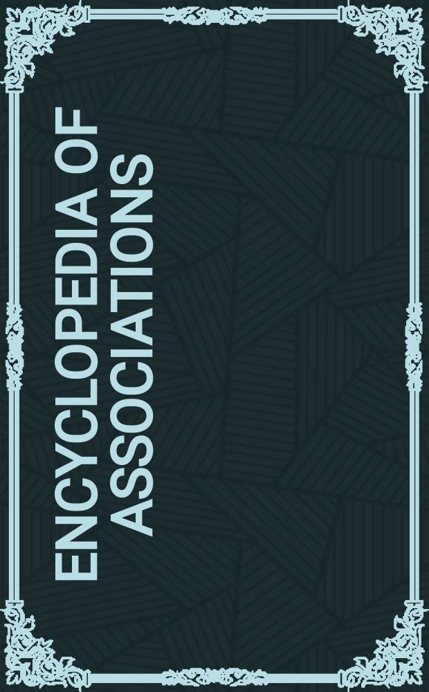 Encyclopedia of associations : an associations unlimited reference a guide to more than 22,000 national and international organizations, including ... Vol. 1, pt. 3 : Name and keyword index