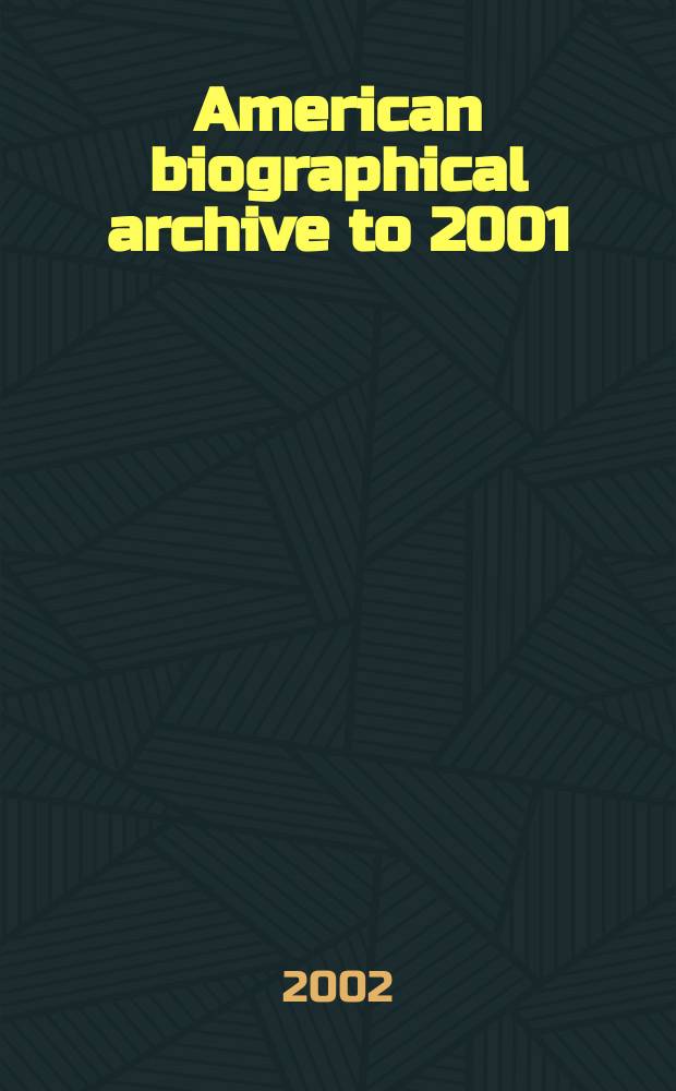 American biographical archive to 2001 : (ABA III). Instalment 5 : H - Hurley, P.