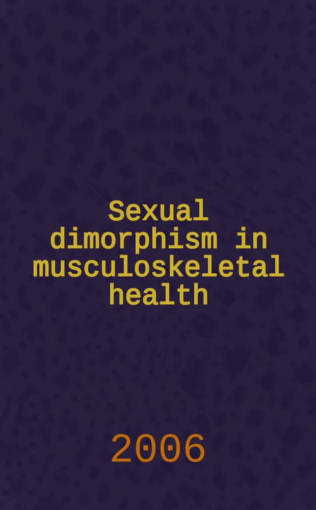 Sexual dimorphism in musculoskeletal health = Половой диморфизм в здоровье костно-мышечной системы