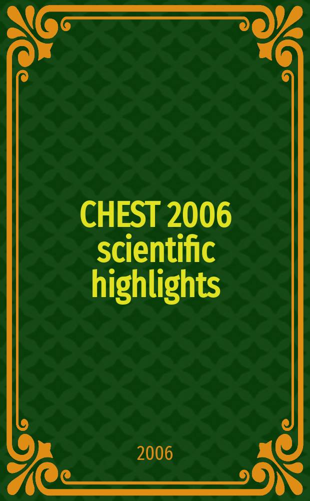 CHEST 2006 scientific highlights : abstracts of original investigations and case reports = Грудная полость. Основные научные моменты