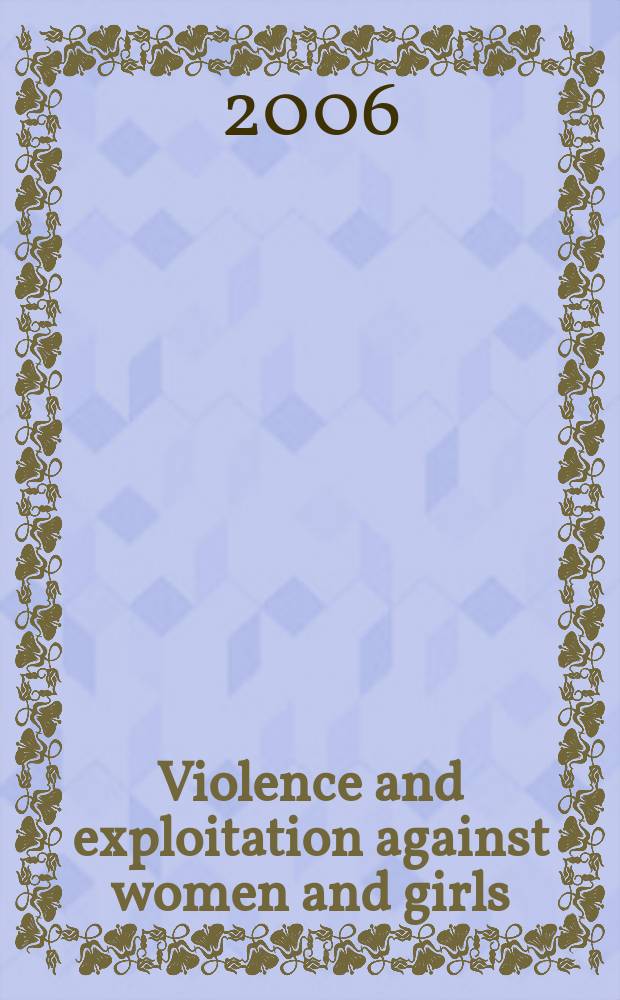 Violence and exploitation against women and girls