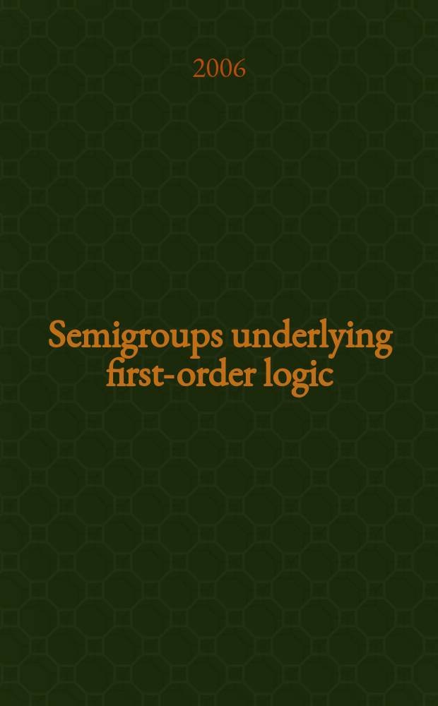 Semigroups underlying first-order logic