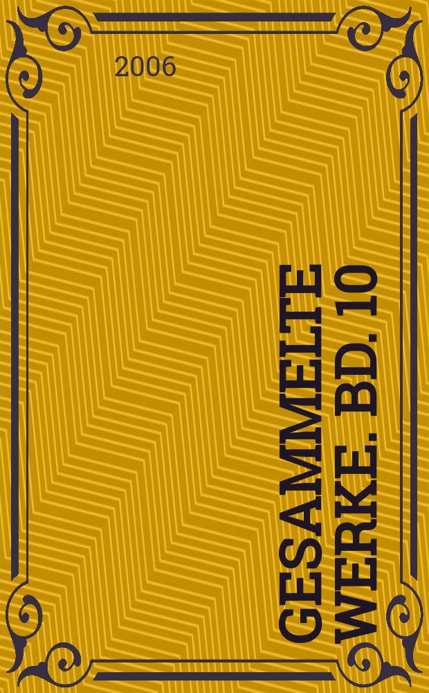 Gesammelte Werke. Bd. 10 : Thüringer Sagenbuch