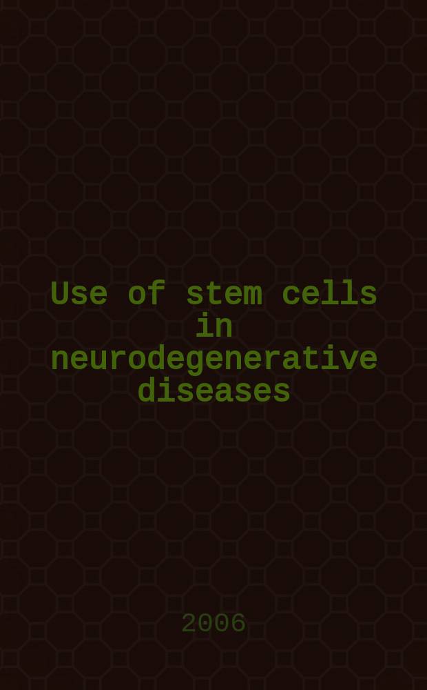 Use of stem cells in neurodegenerative diseases