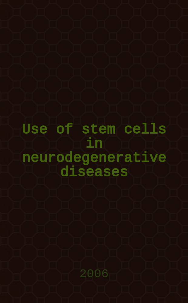 Use of stem cells in neurodegenerative diseases
