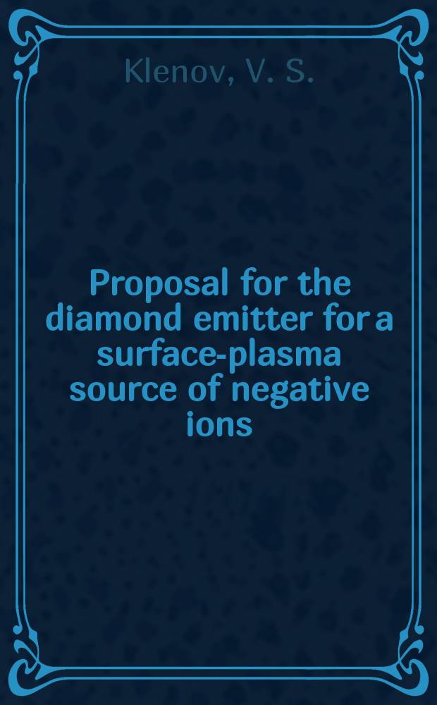 Proposal for the diamond emitter for a surface-plasma source of negative ions