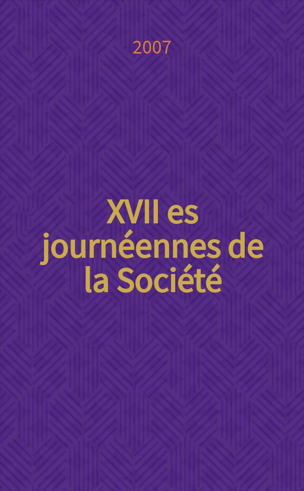 XVII es journéennes de la Société