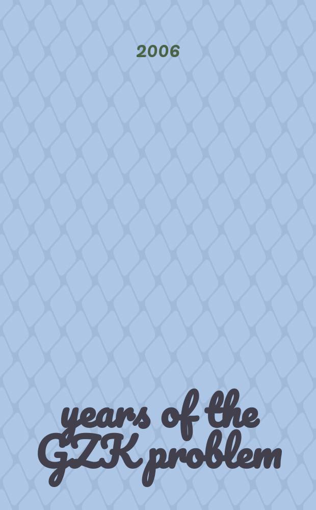 40 years of the GZK problem : prepared for: Ultra-high-energy cosmic rays and their sources, the III International workshop, INR, Moscow, May 16-18, 2006