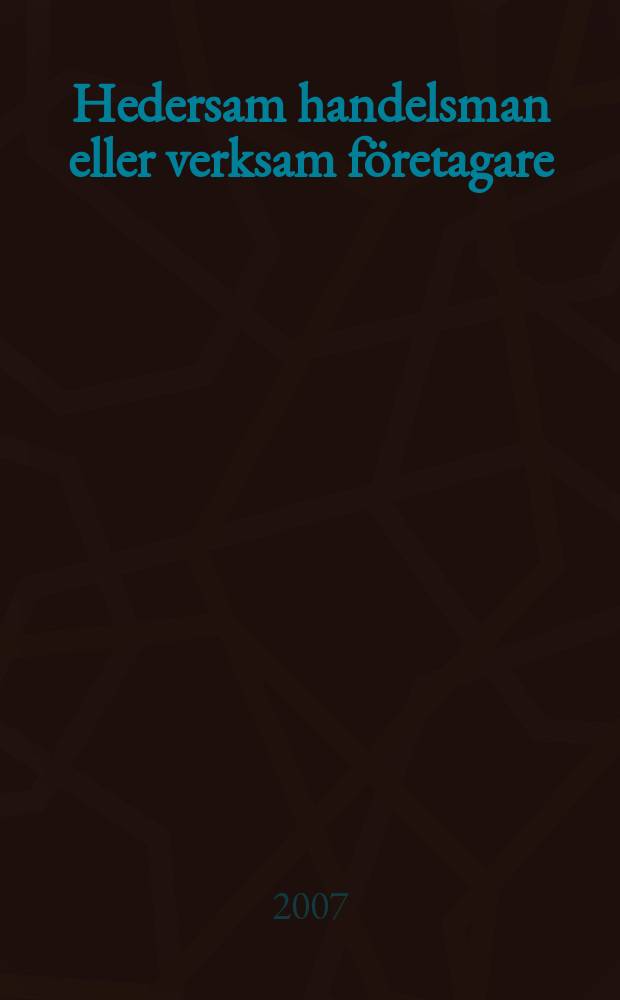 Hedersam handelsman eller verksam företagare