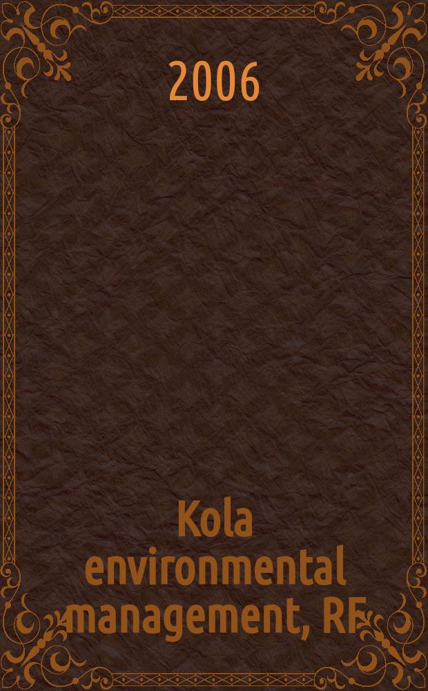 Kola environmental management, RF