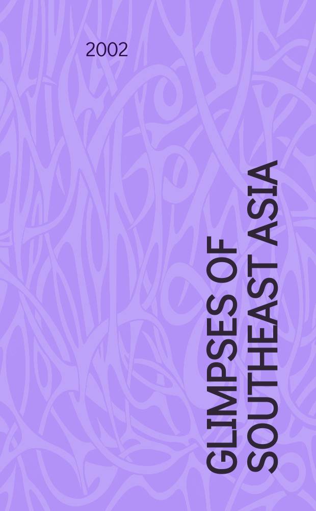 Glimpses of Southeast Asia