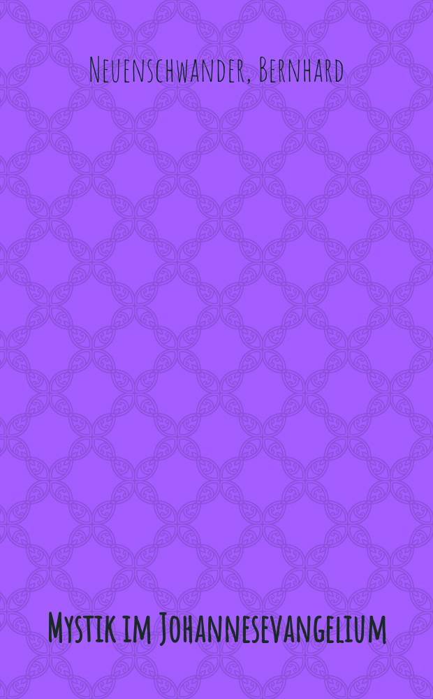 Mystik im Johannesevangelium : eine hermeneutische Untersuchung aufgrund der Auseinandersetzung mit Zen-Meister Hisamatsu Shin'ichi = Мистика в Евангелии от Иоанна