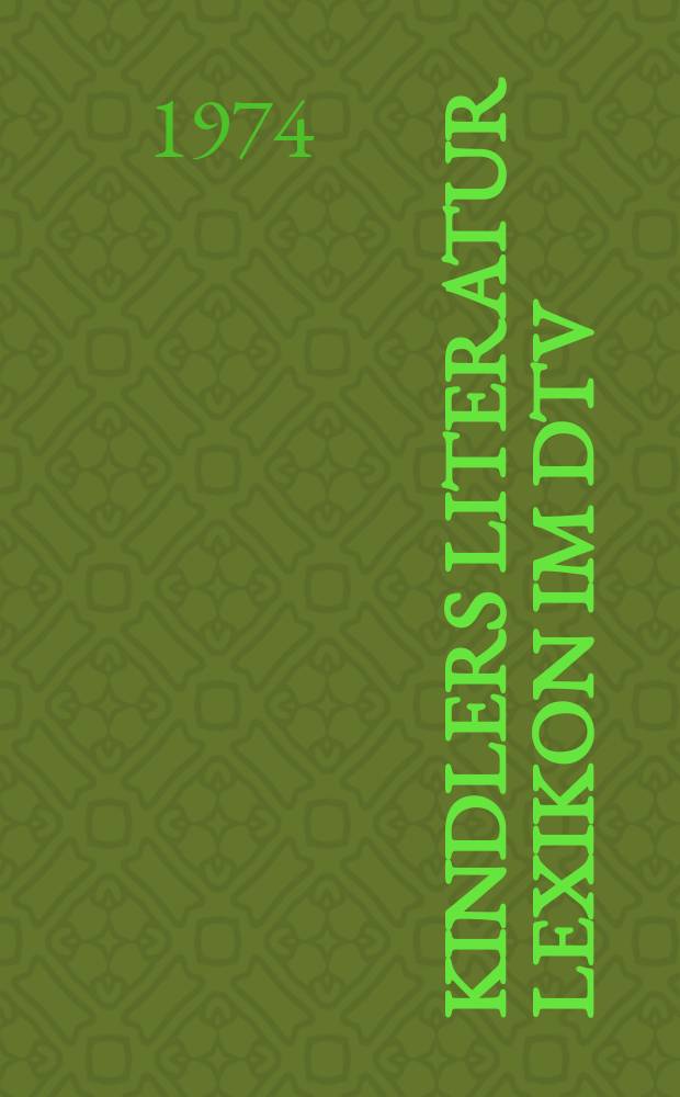 Kindlers Literatur Lexikon im dtv : auf der Grundlage des "Dizionario delle opere di tutti i tempi e di tutte le letterature" [in 25 Bänden]. Bd. 15 : Mer - Nek