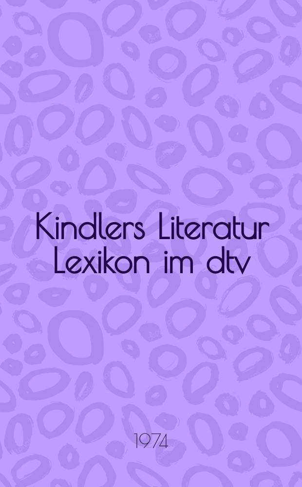 Kindlers Literatur Lexikon im dtv : auf der Grundlage des "Dizionario delle opere di tutti i tempi e di tutte le letterature" [in 25 Bänden]. Bd. 21 : Sro - Trai