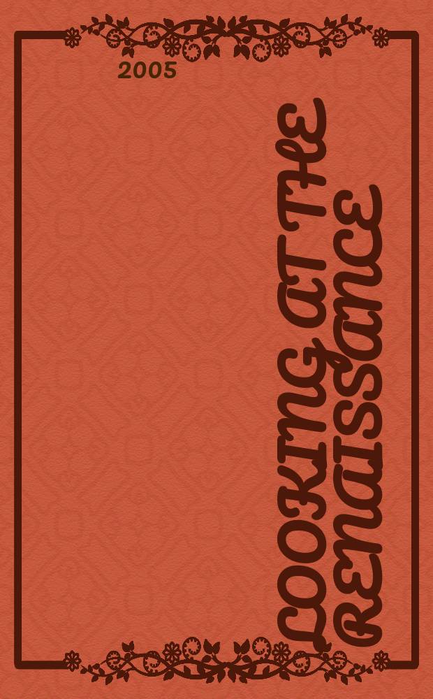 Looking at the Renaissance : essays toward a contextual appreciation = Взгляд на ренессанс