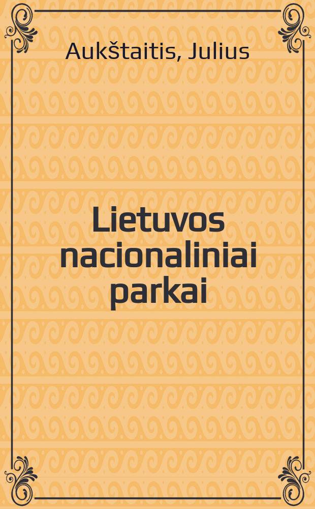 Lietuvos nacionaliniai parkai