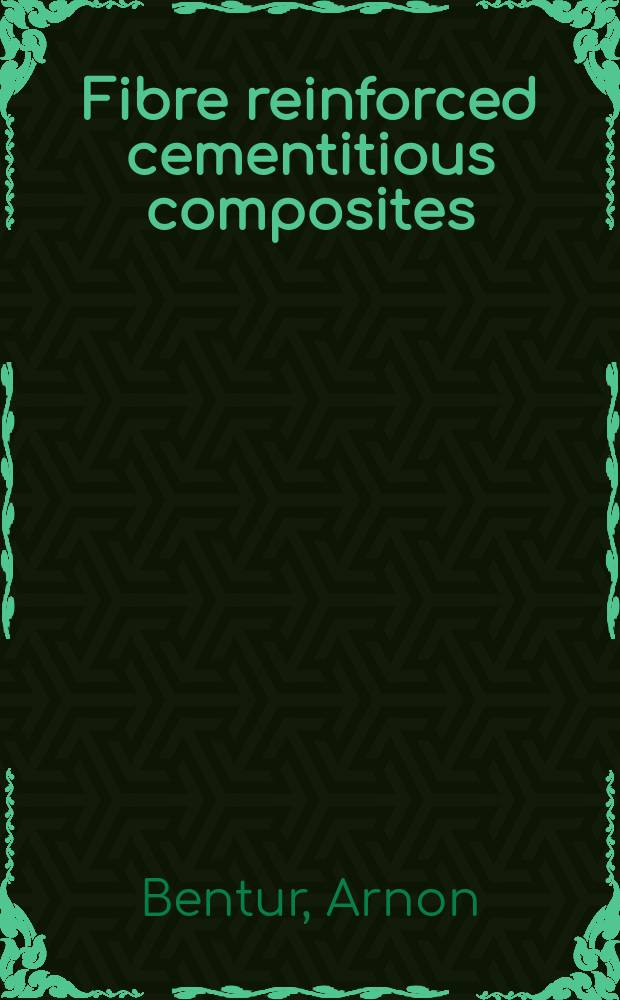 Fibre reinforced cementitious composites