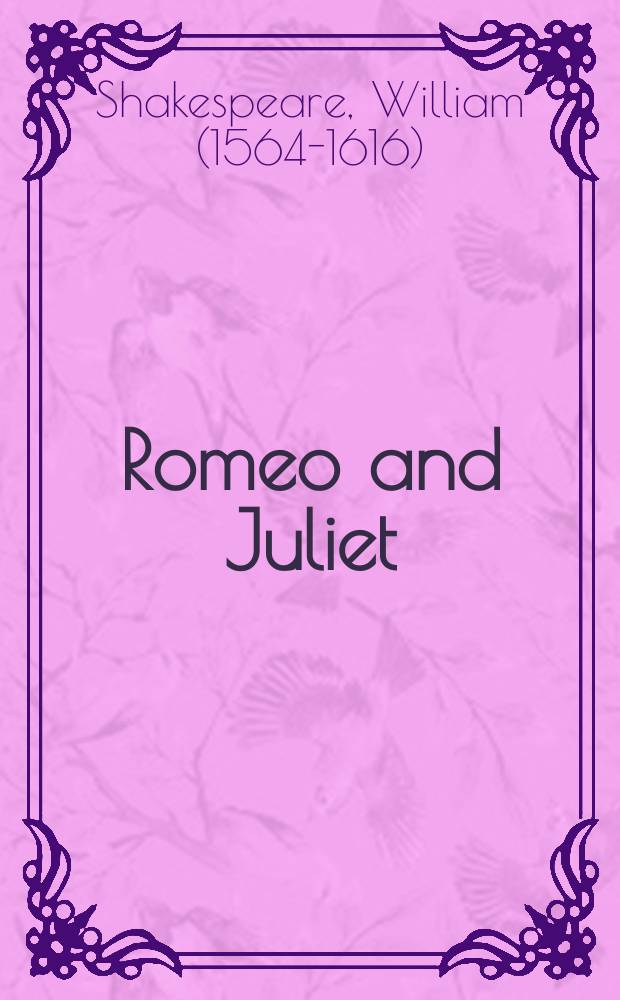Romeo and Juliet