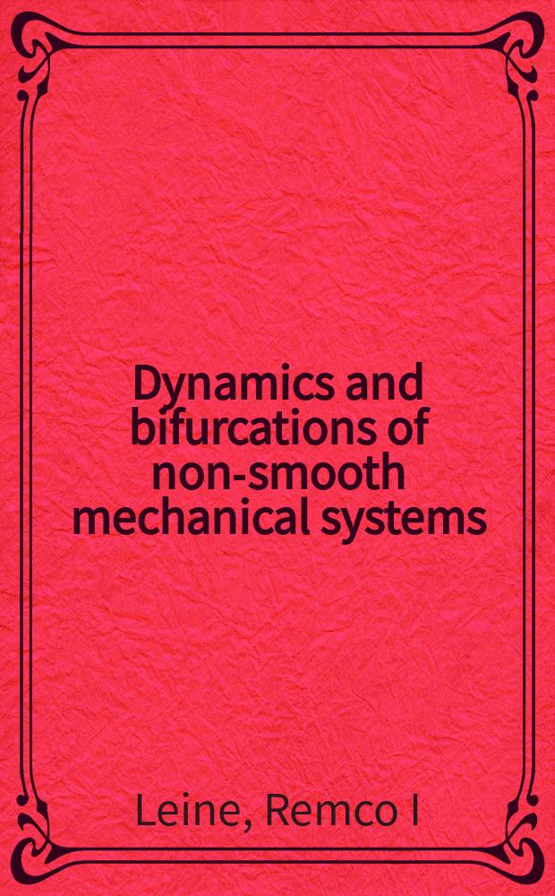 Dynamics and bifurcations of non-smooth mechanical systems