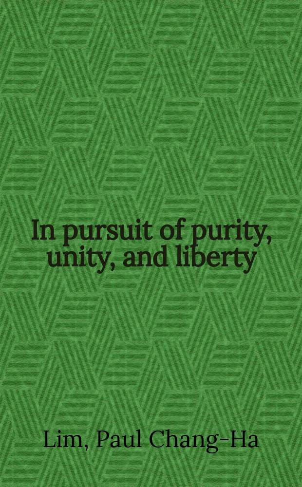 In pursuit of purity, unity, and liberty : Richard Baxter's Puritan ecclesiology in its seventeenth-century context = Преследование непорочности, единства и свободы: Экклисиология Ричарда Бакстера в контексте 17 века