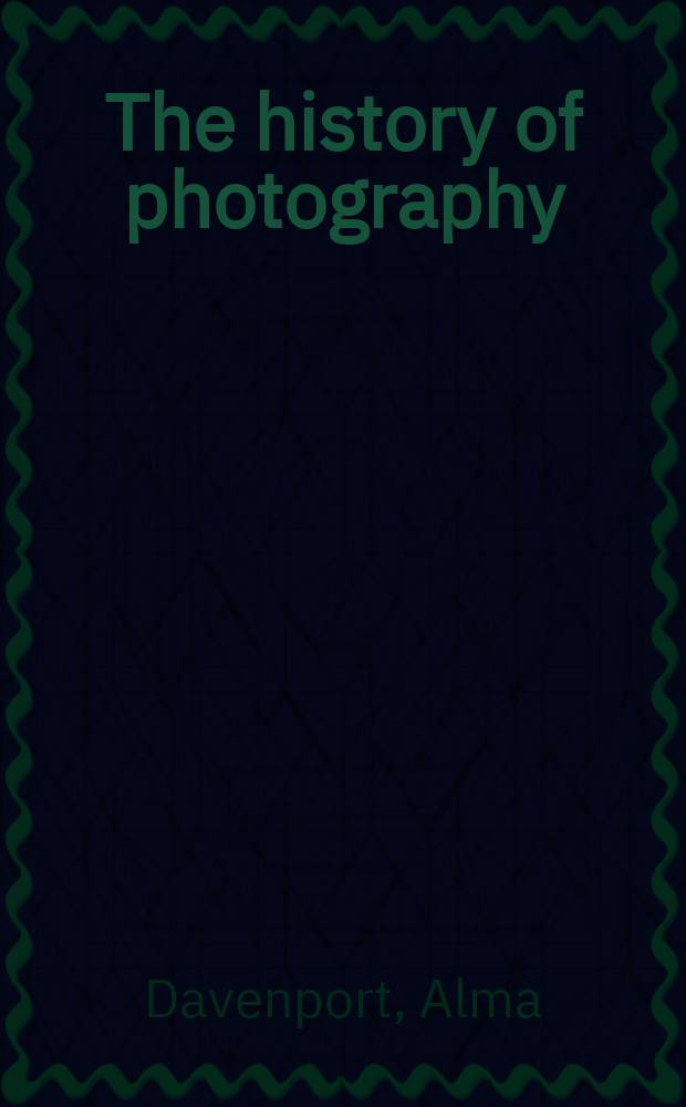 The history of photography : an overview = История фотографии