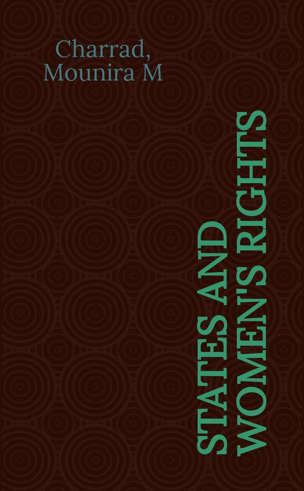 States and women's rights : the making of postcolonial Tunisia, Algeria, and Morocco = Государства и права женщин