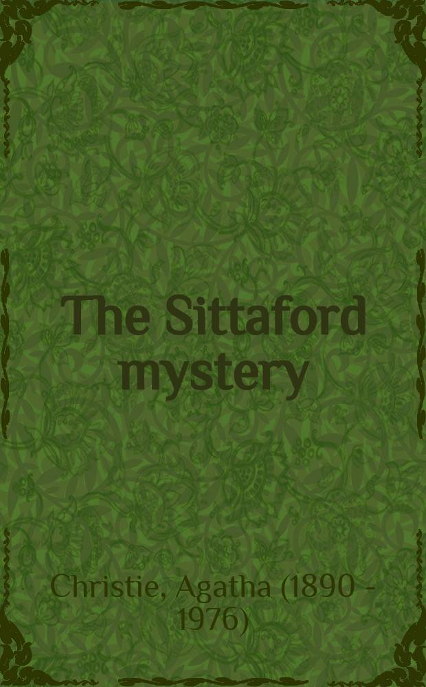 The Sittaford mystery : книга для чтения на английском языке