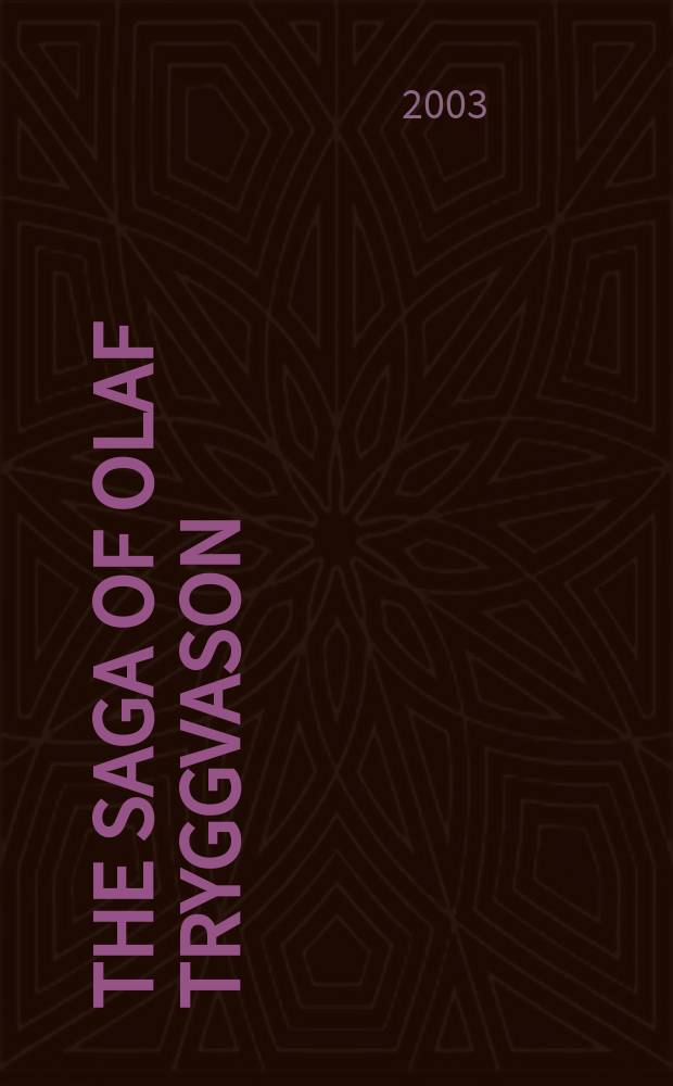 The Saga of Olaf Tryggvason = Сага об Олафе Трюггвасоне